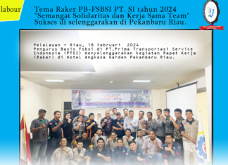 Tema Raker PB-FSBSI PTSI tahun 2024 "Semangat Solidaritas dan Kerja Sama Team"